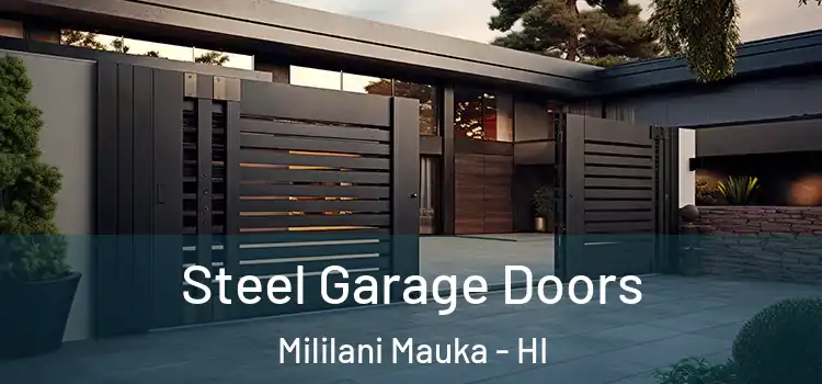  Steel Garage Doors Mililani Mauka - HI